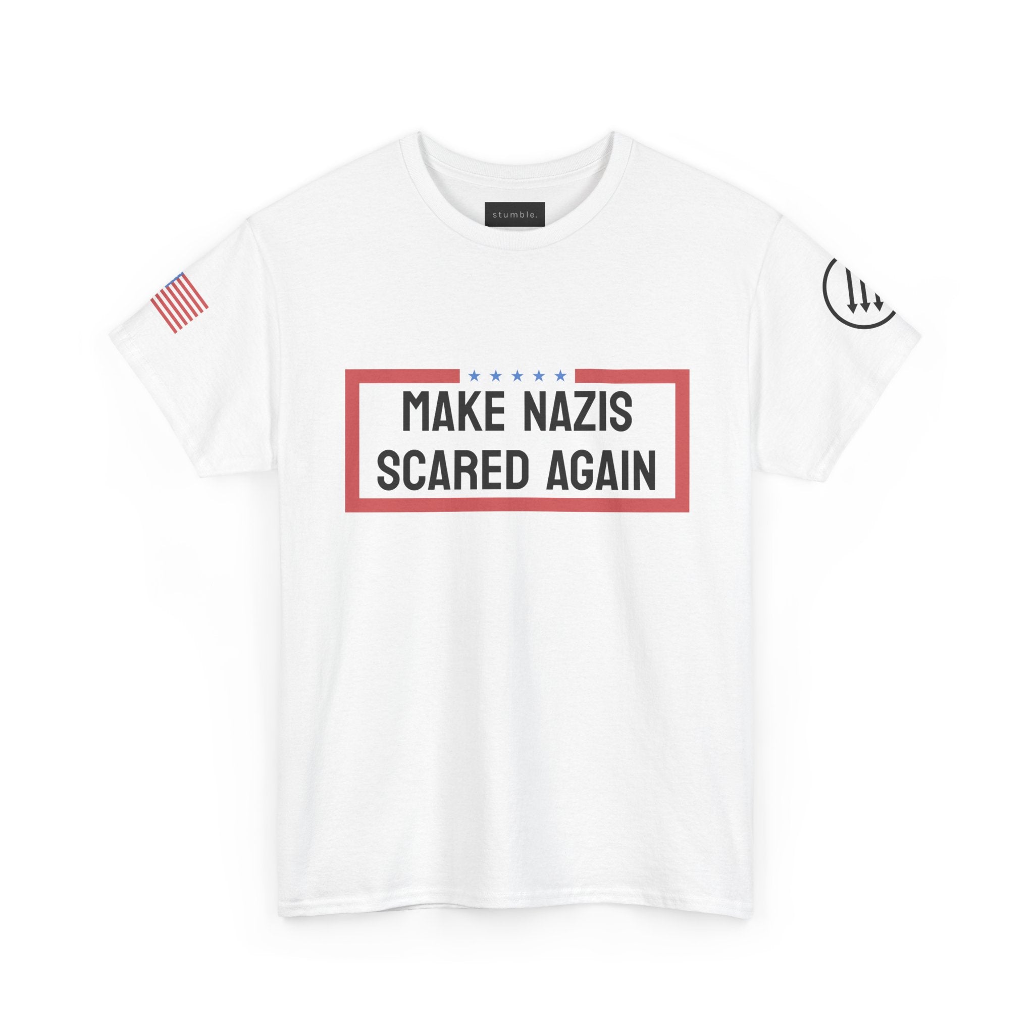 Make Nazis Scared Again Tee